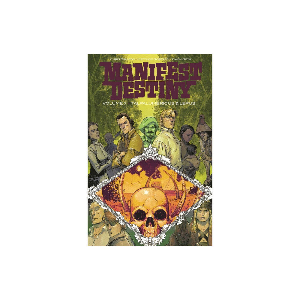 Image Comics Manifest Destiny Volume 7: Talpa Lumbricus & Lepus (häftad, eng)