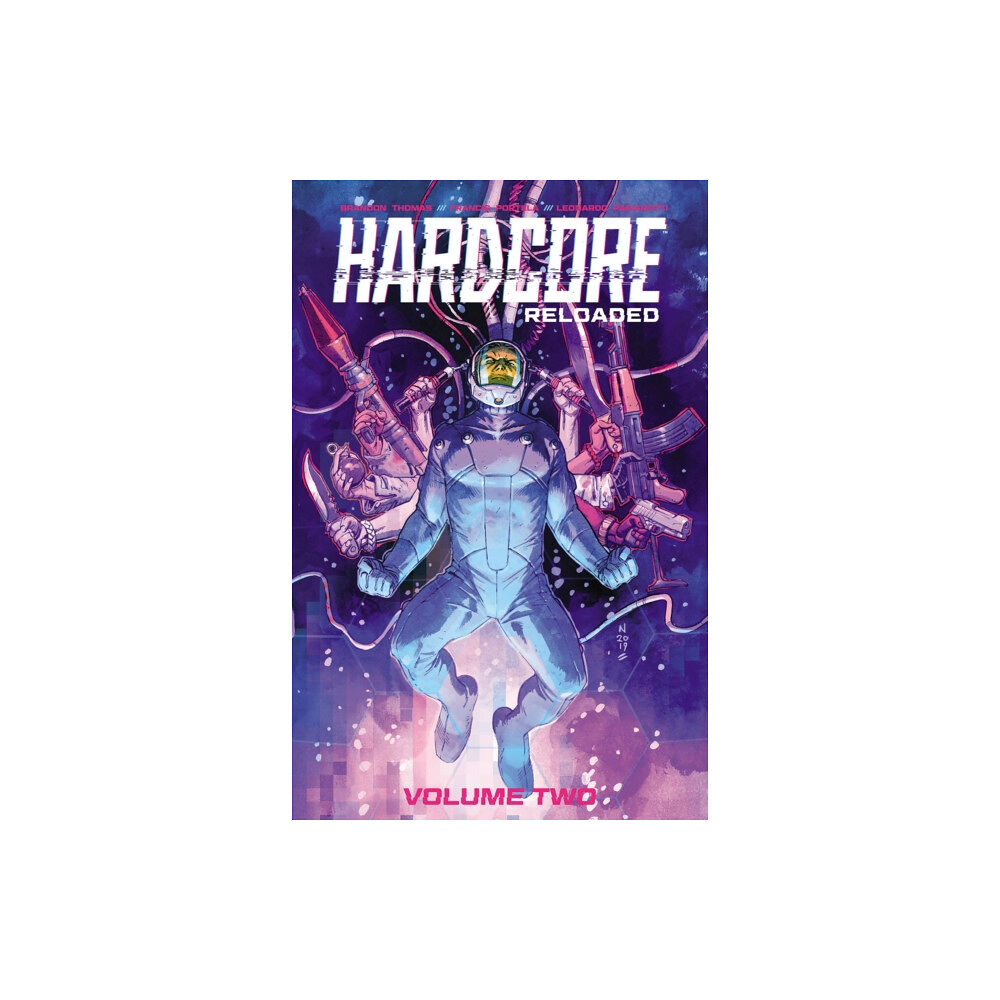 Image Comics Hardcore Volume 2: Reloaded (häftad, eng)