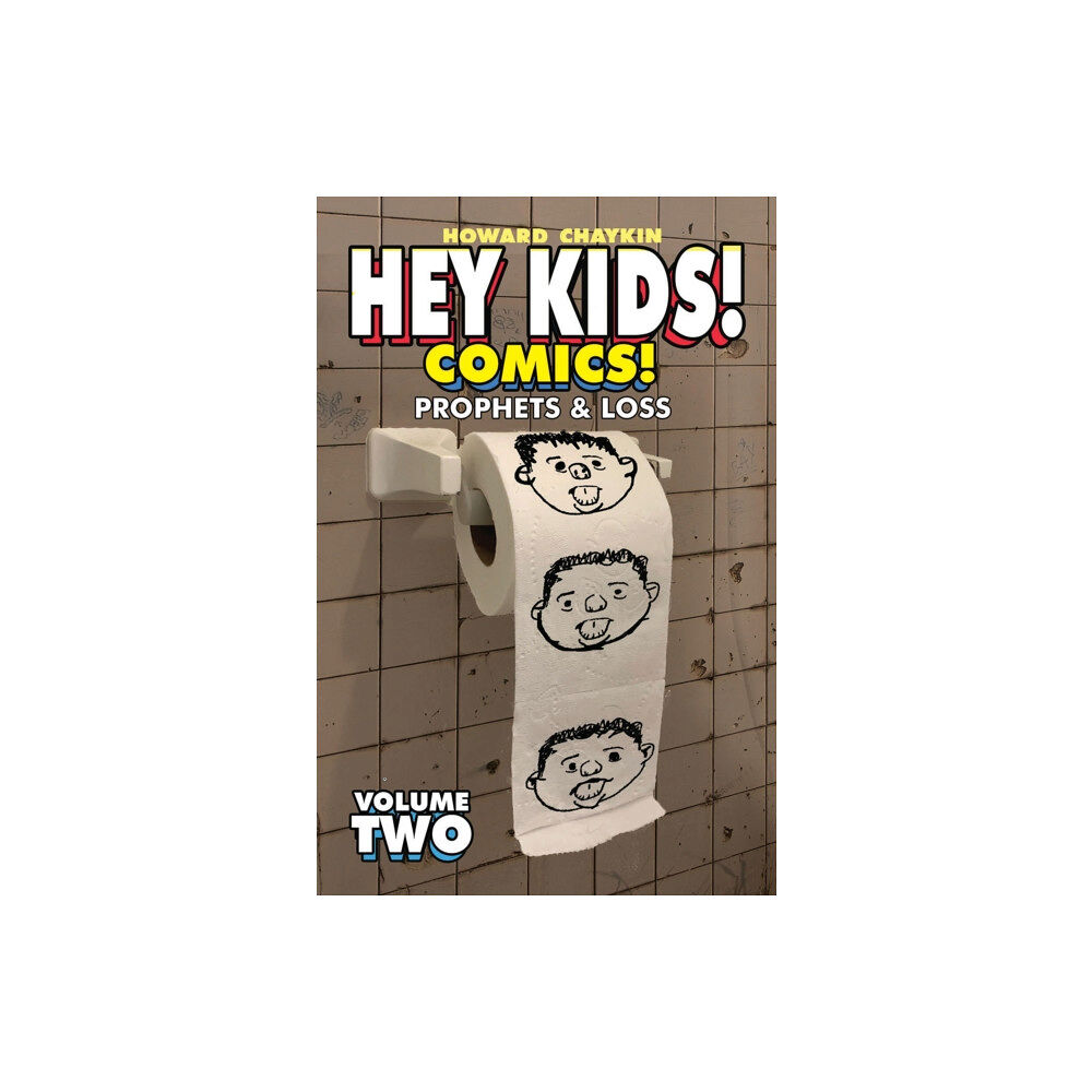 Image Comics Hey Kids! Comics!, Volume 2: Prophets & Loss (häftad, eng)