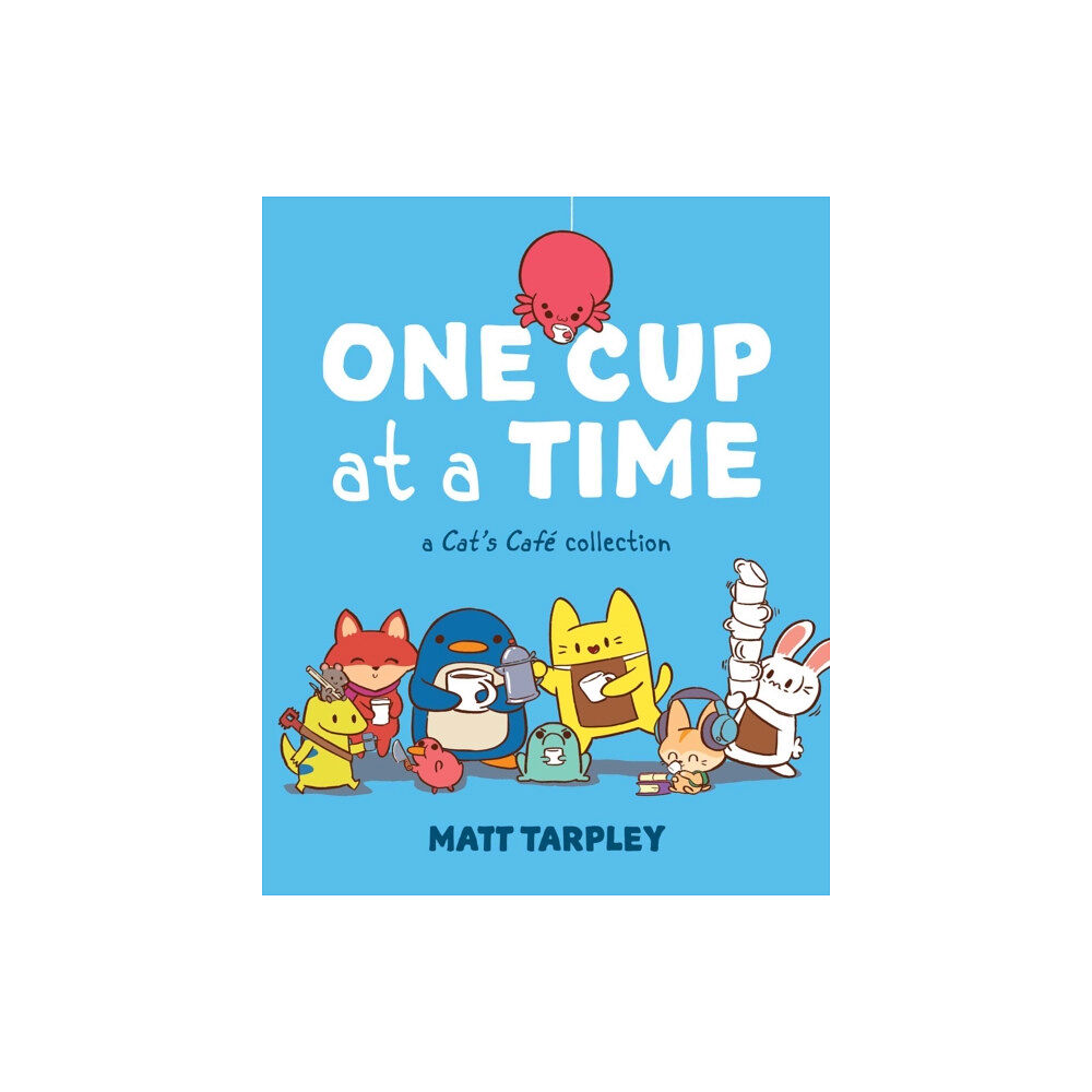 Andrews McMeel Publishing One Cup at a Time (häftad, eng)