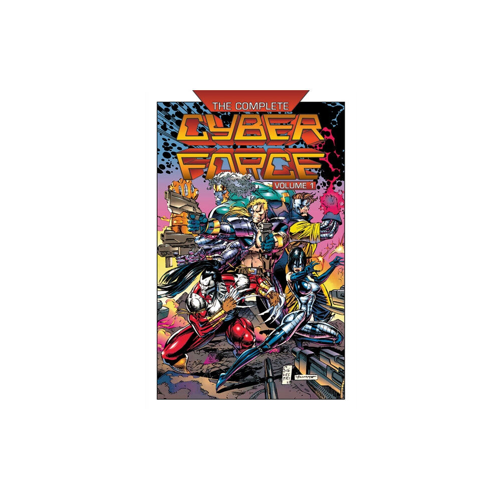 Image Comics The Complete Cyberforce, Volume 1 (häftad, eng)