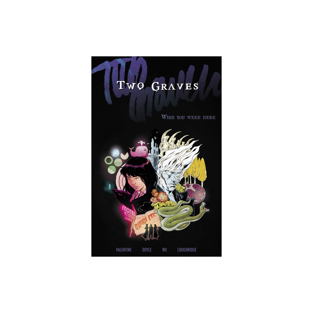 Image Comics Two Graves Volume 1: Wish You Were Here (häftad, eng)