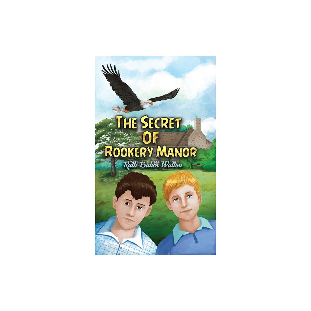 Austin Macauley Publishers The Secret of Rookery Manor (häftad, eng)