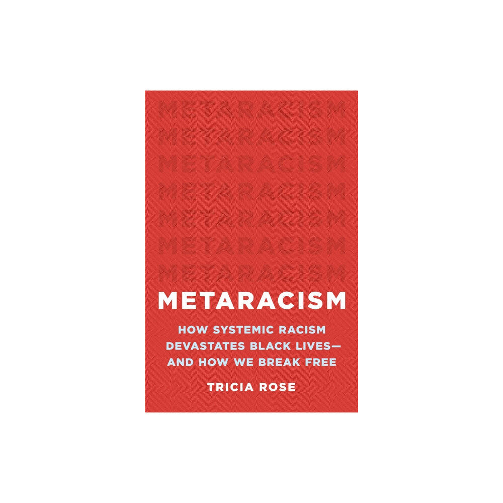 Basic Books Metaracism (inbunden, eng)