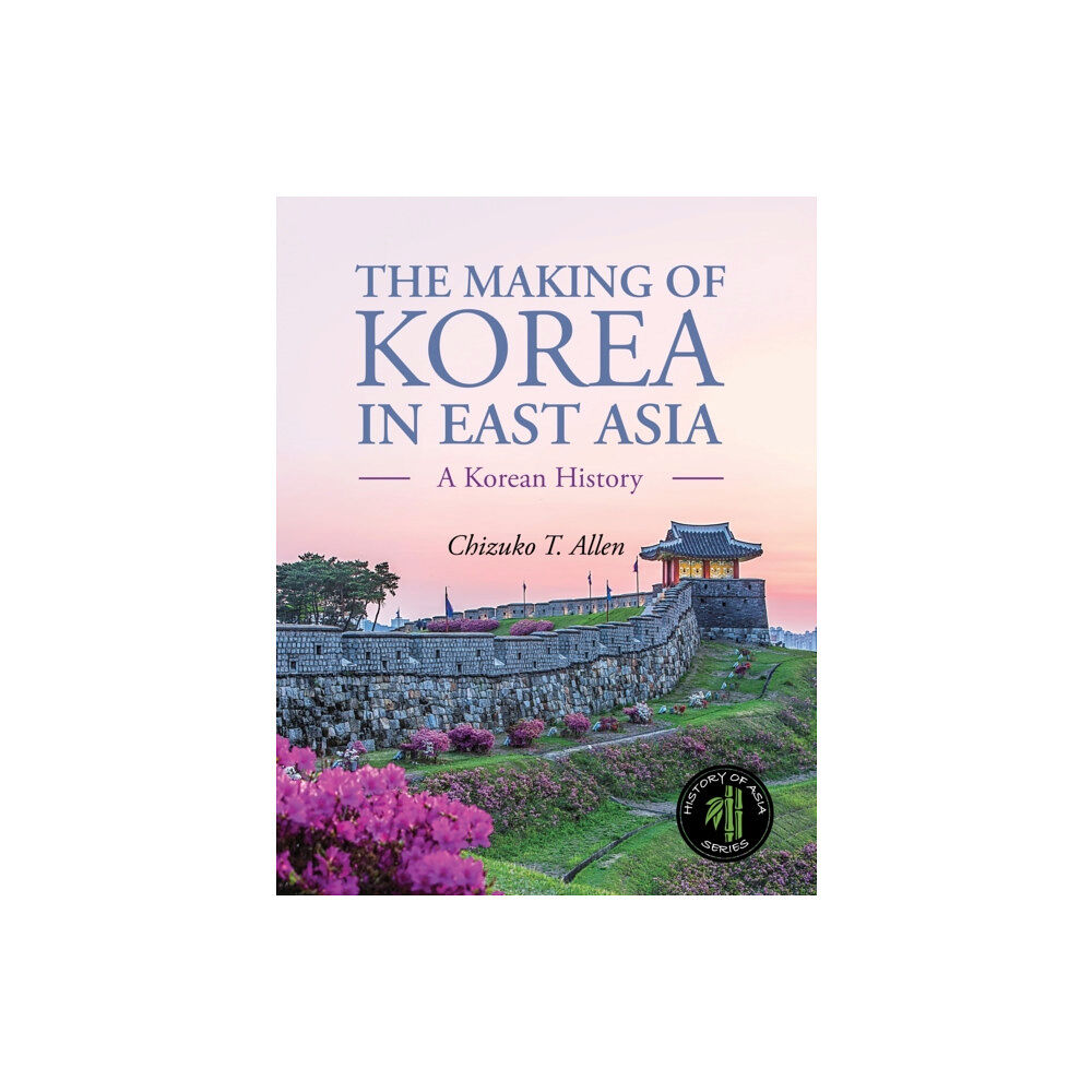 Cognella, Inc The Making of Korea in East Asia (häftad, eng)