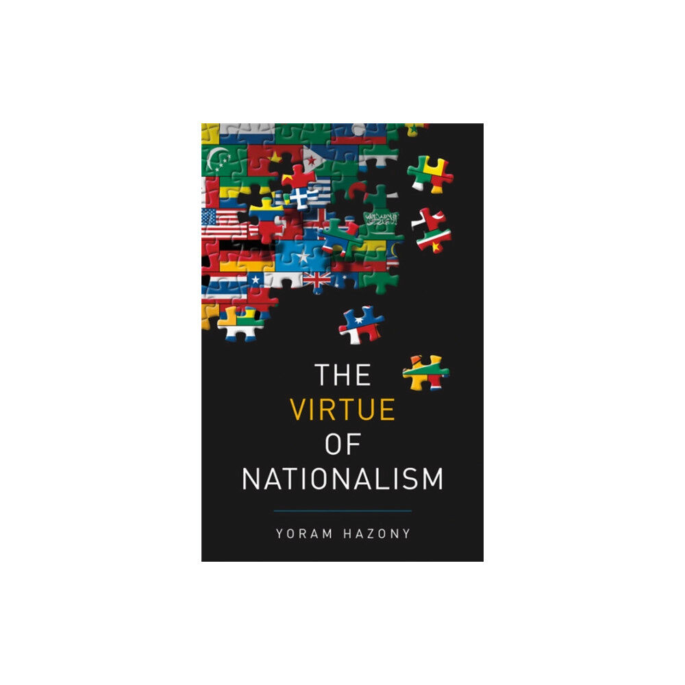 Basic Books The Virtue of Nationalism (inbunden, eng)