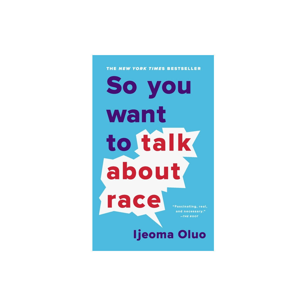 Basic Books So You Want to Talk About Race (häftad, eng)