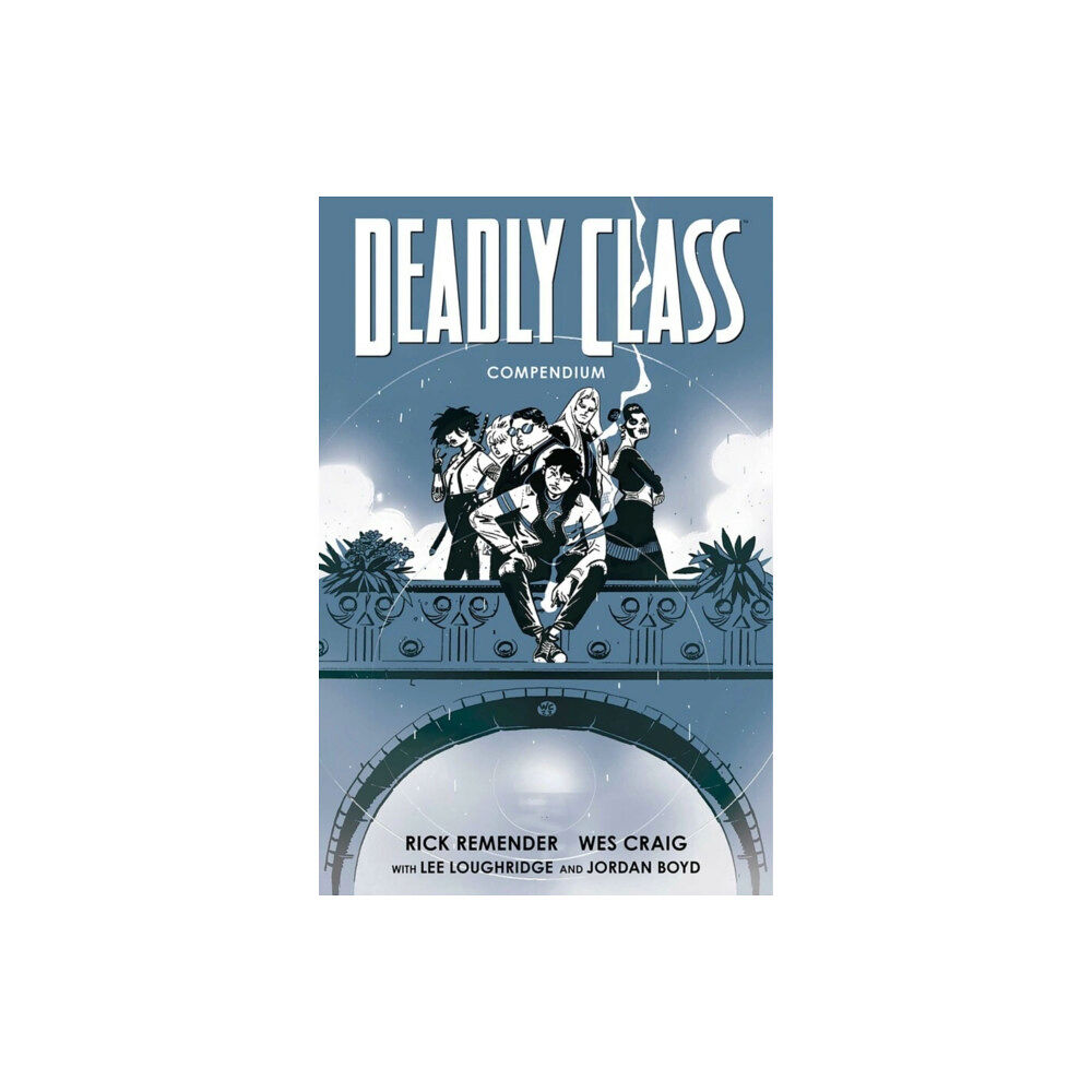 Image Comics Deadly Class Compendium (häftad, eng)