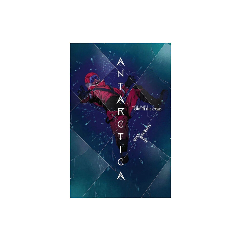 Image Comics Antarctica Volume 1 (häftad, eng)