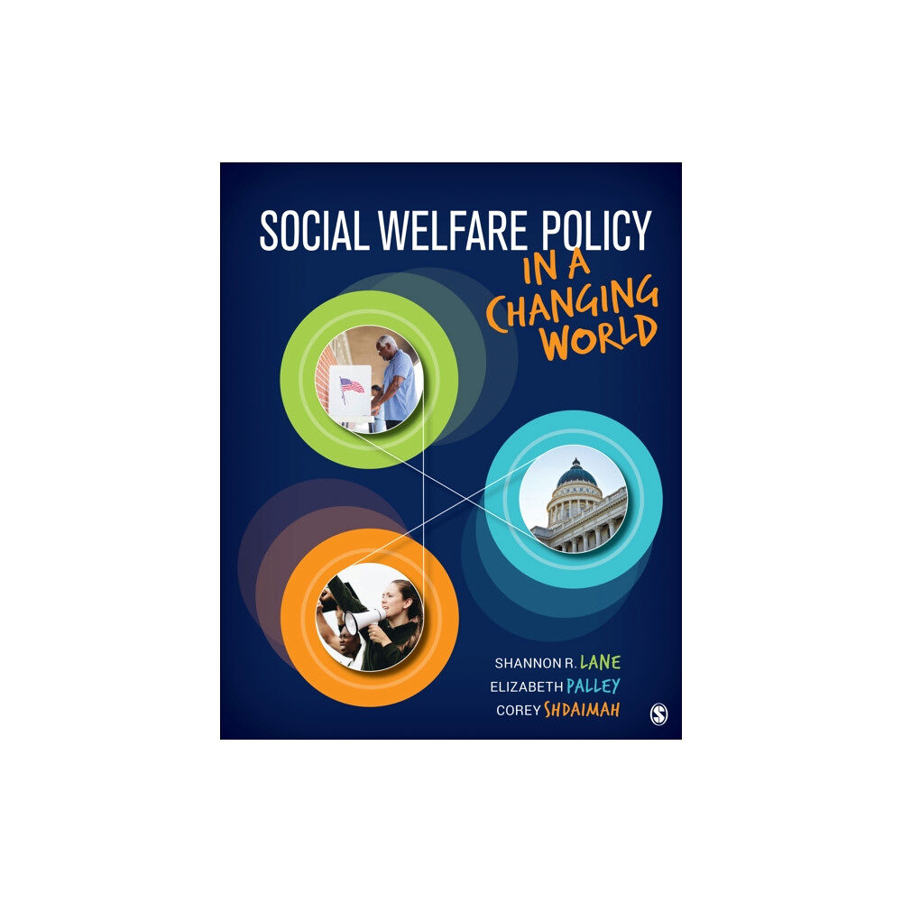 Sage publications inc Social Welfare Policy in a Changing World (häftad, eng)