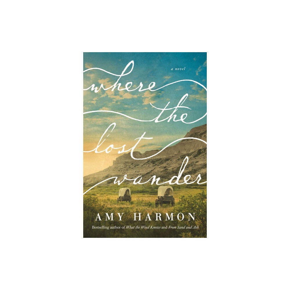 Amazon Publishing Where the Lost Wander (häftad, eng)