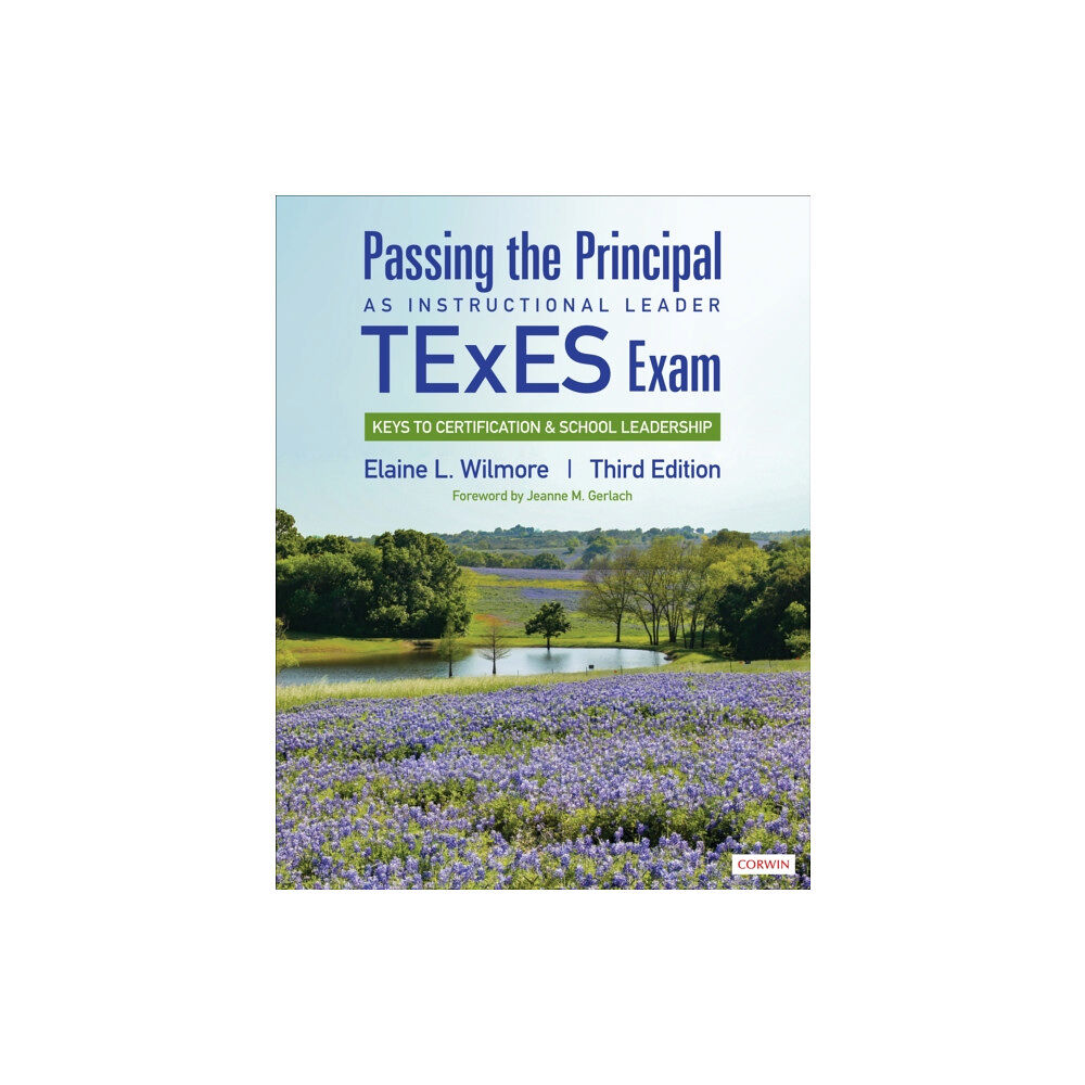 Sage publications inc Passing the Principal as Instructional Leader TExES Exam (häftad, eng)