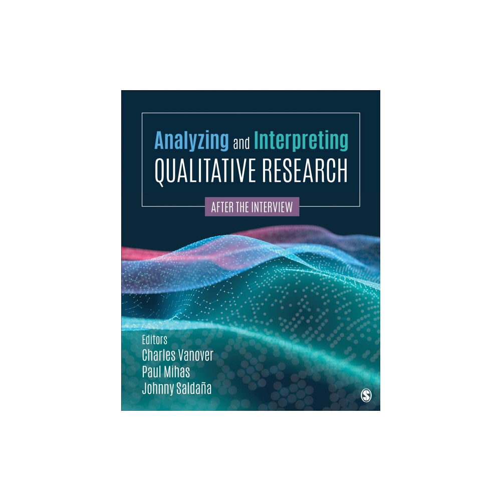 Sage publications inc Analyzing and Interpreting Qualitative Research (häftad, eng)