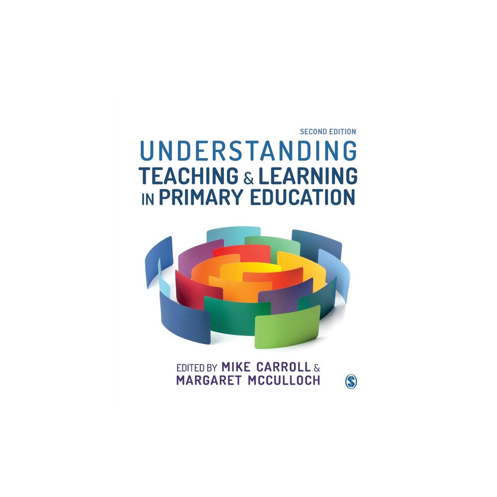 Sage Publications Ltd Understanding Teaching and Learning in Primary Education (häftad, eng)