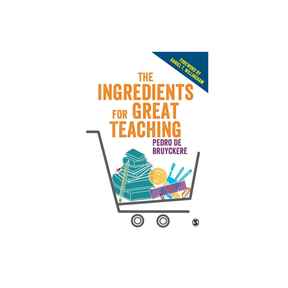 Sage Publications Ltd The Ingredients for Great Teaching (häftad, eng)