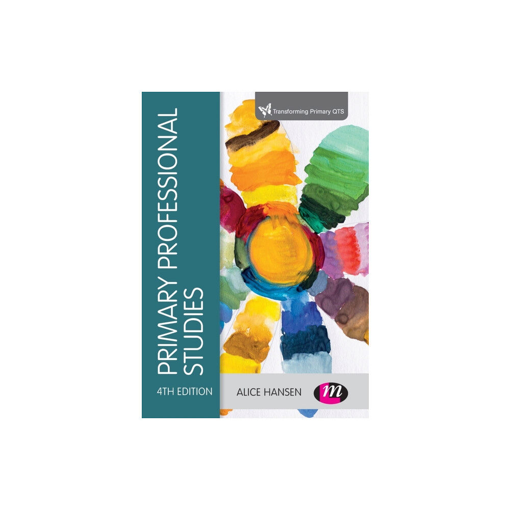 Sage Publications Ltd Primary Professional Studies (häftad, eng)