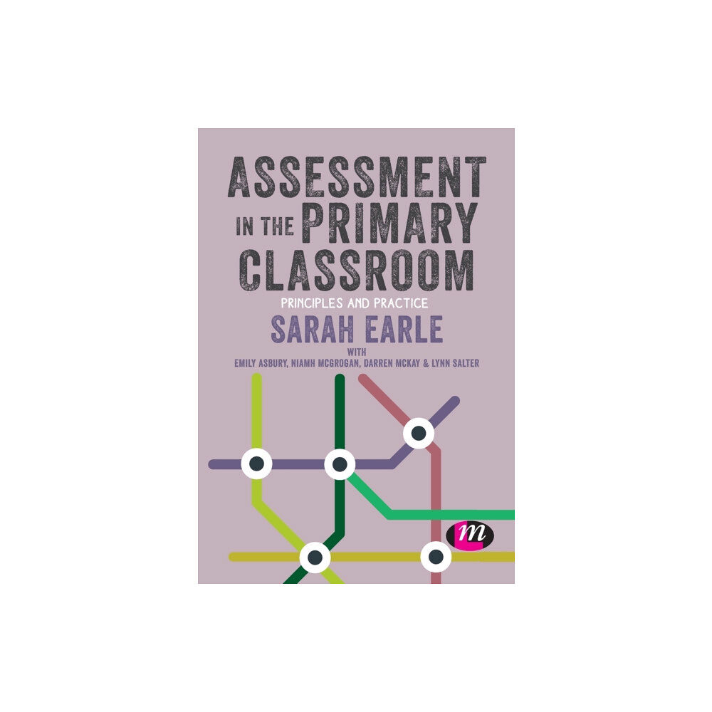 Sage Publications Ltd Assessment in the Primary Classroom (häftad, eng)