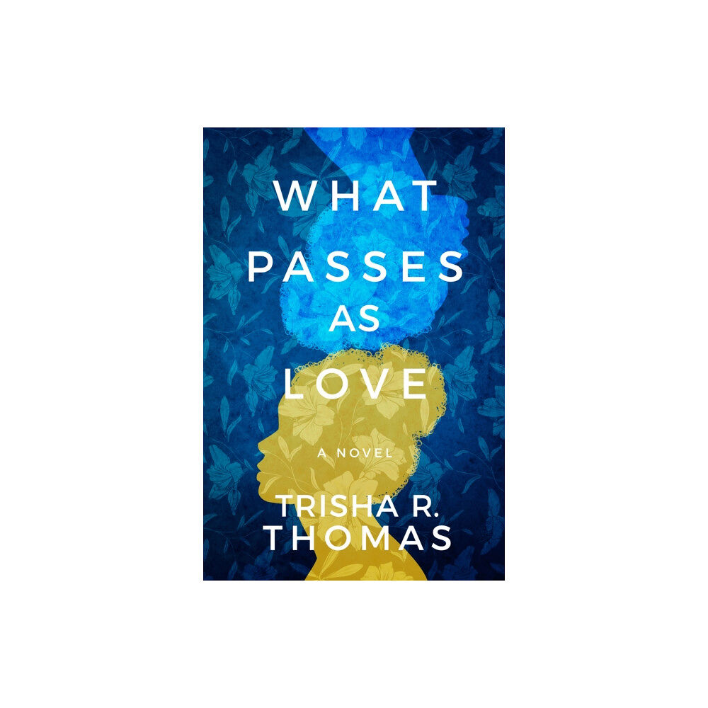 Amazon Publishing What Passes as Love (häftad, eng)