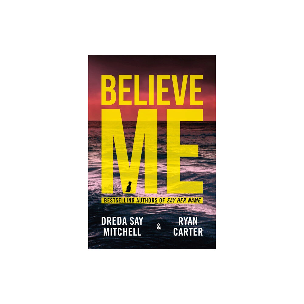 Amazon Publishing Believe Me (häftad, eng)