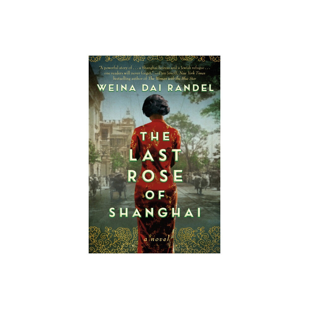 Amazon Publishing The Last Rose of Shanghai (häftad, eng)