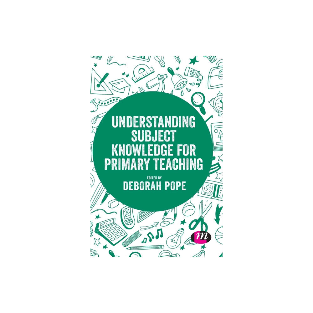 Sage Publications Ltd Understanding Subject Knowledge for Primary Teaching (inbunden, eng)
