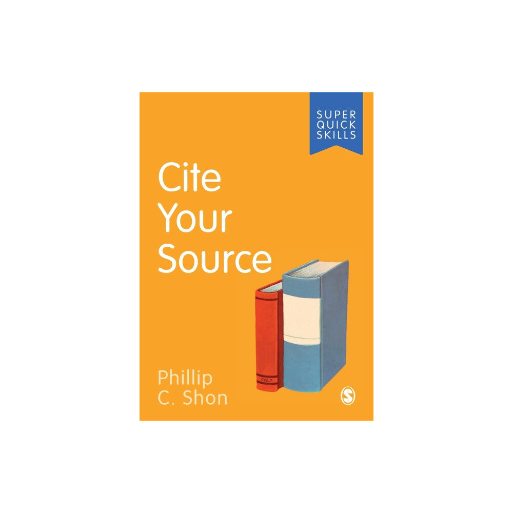 Sage Publications Ltd Cite Your Source (häftad, eng)