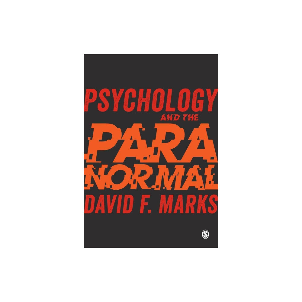 Sage Publications Ltd Psychology and the Paranormal (häftad, eng)