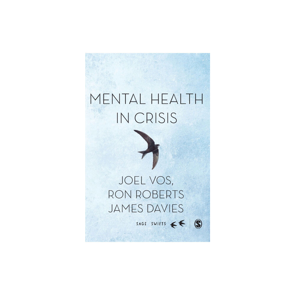 Sage Publications Ltd Mental Health in Crisis (inbunden, eng)