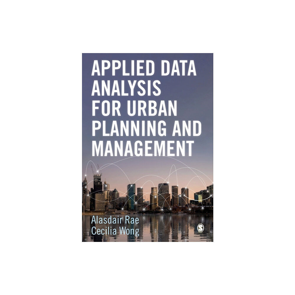 Sage Publications Ltd Applied Data Analysis for Urban Planning and Management (häftad, eng)