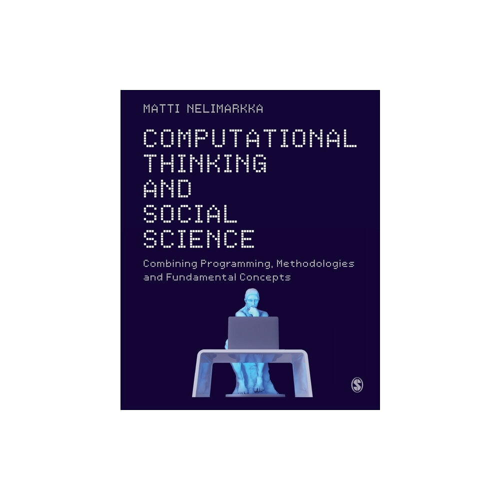 Sage Publications Ltd Computational Thinking and Social Science (häftad, eng)