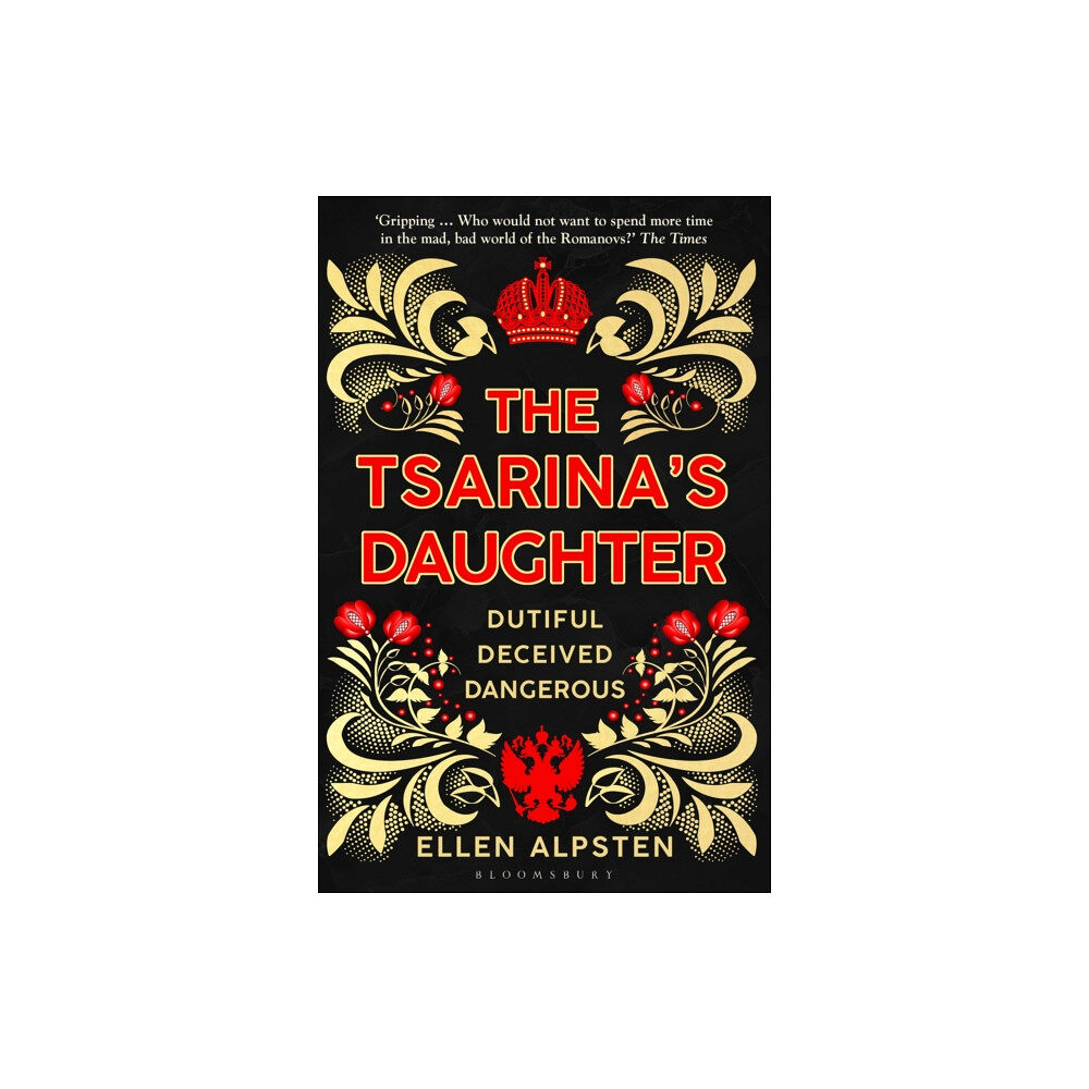 Bloomsbury Publishing PLC The Tsarina's Daughter (häftad, eng)