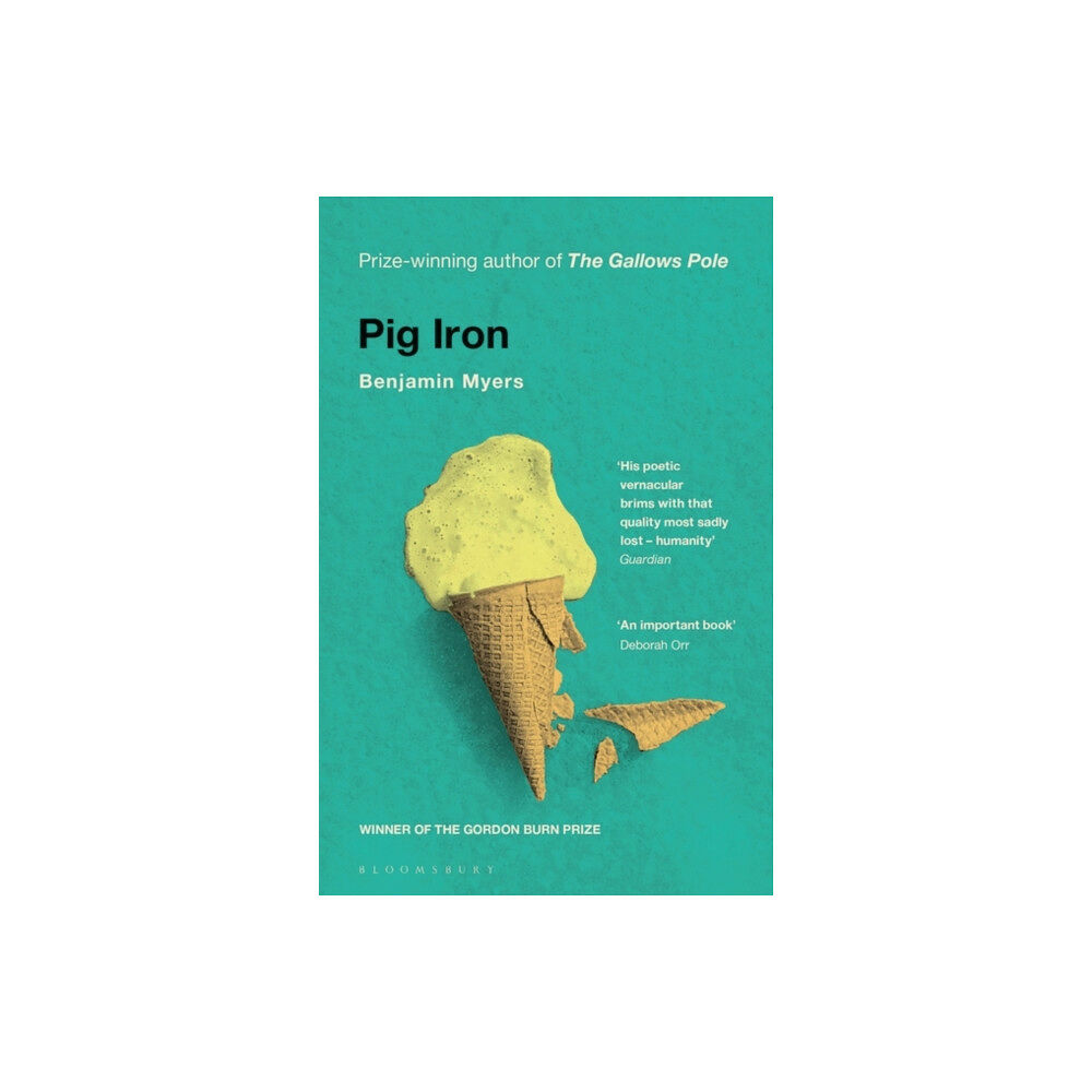 Bloomsbury Publishing PLC Pig Iron (häftad, eng)