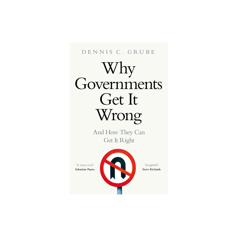 Pan Macmillan Why Governments Get It Wrong (inbunden, eng)