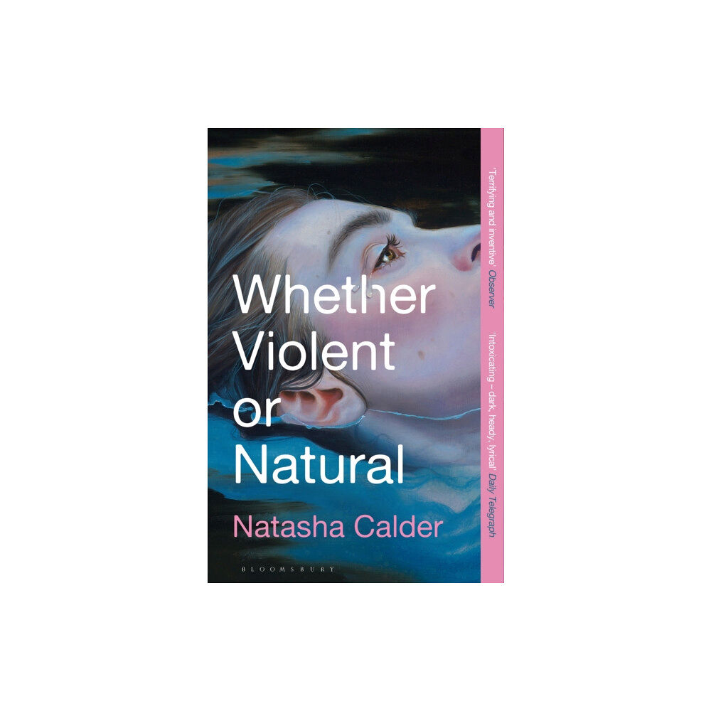 Bloomsbury Publishing PLC Whether Violent or Natural (häftad, eng)