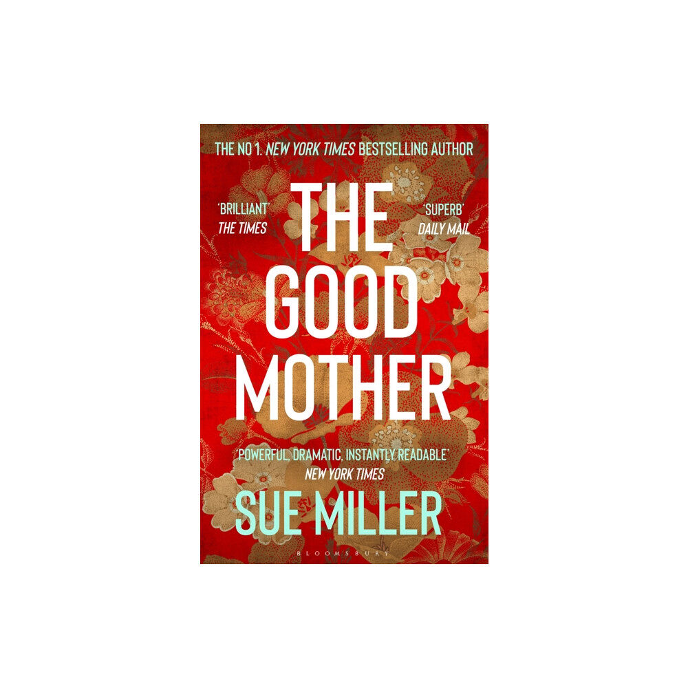 Bloomsbury Publishing PLC The Good Mother (häftad, eng)