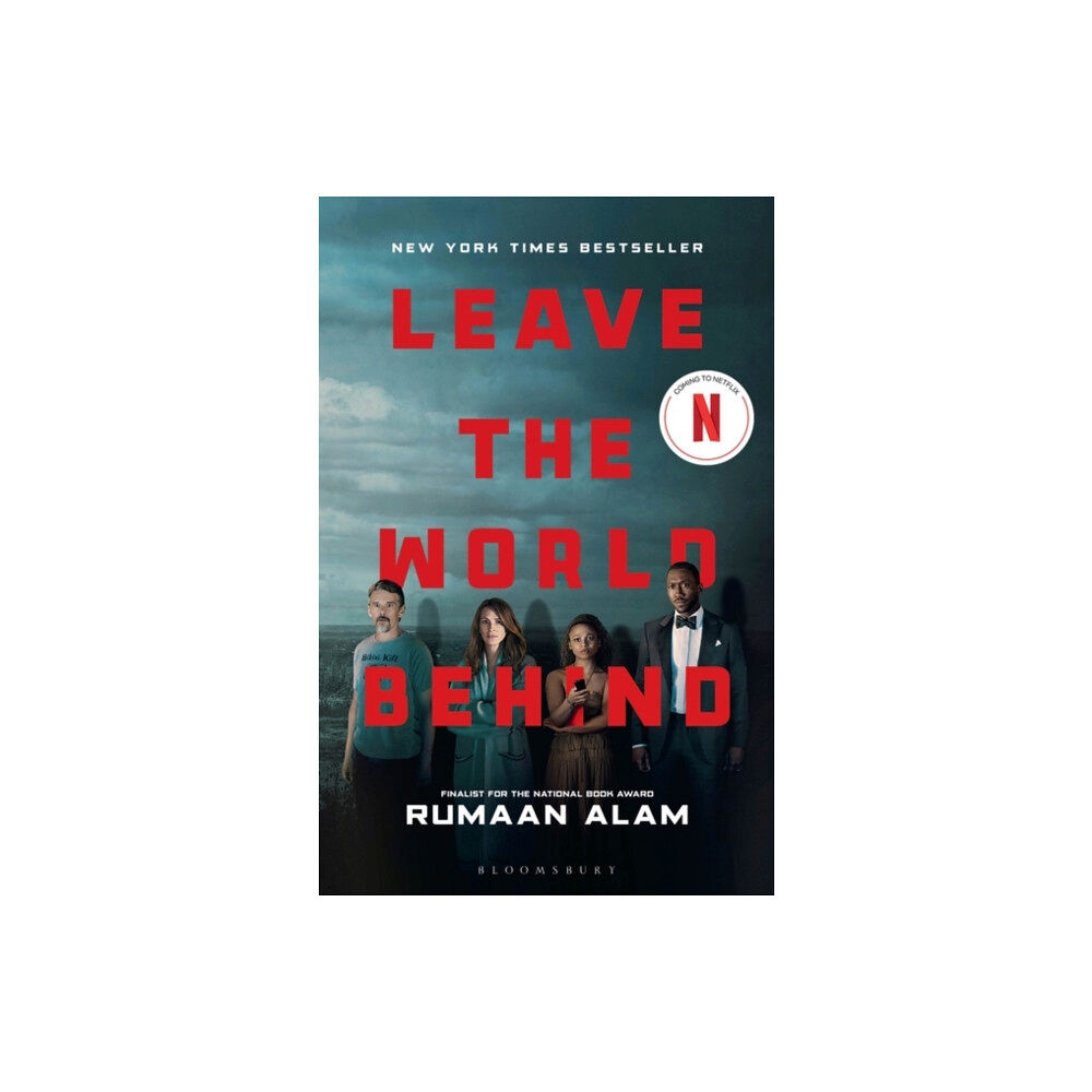 Bloomsbury Publishing PLC Leave the World Behind (häftad, eng)