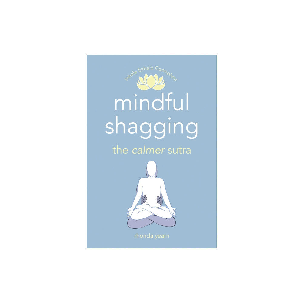 Ebury Publishing Mindful Shagging (häftad, eng)