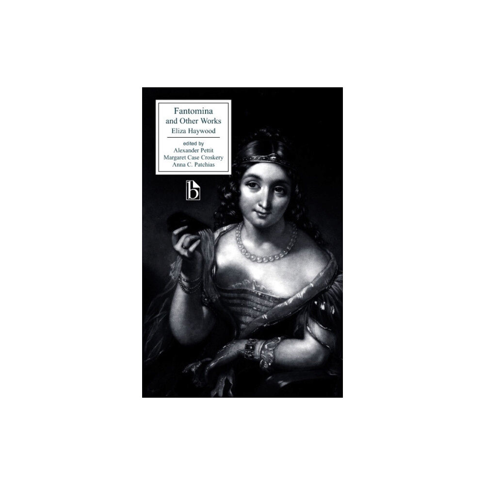 Broadview Press Ltd Fantomina and Other Works (häftad, eng)