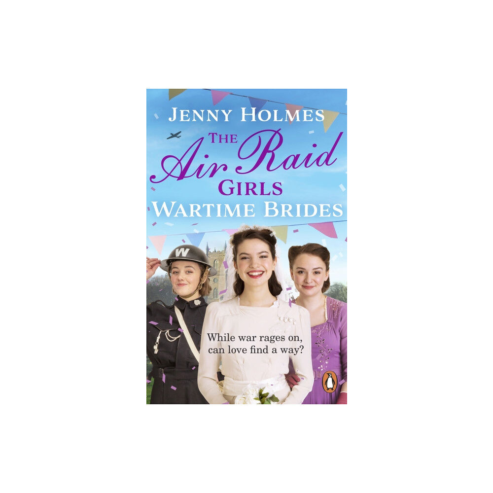 Transworld publishers ltd The Air Raid Girls: Wartime Brides (häftad, eng)