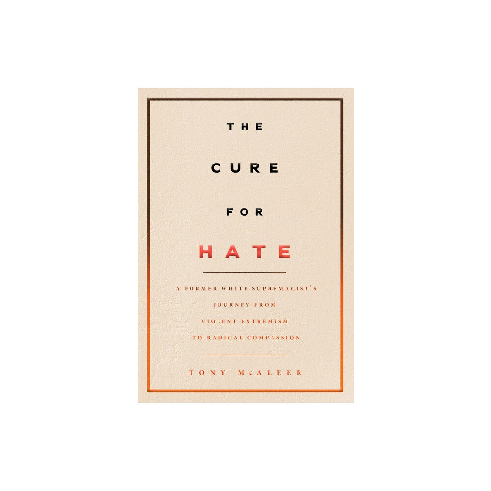 Arsenal Pulp Press The Cure For Hate (häftad, eng)