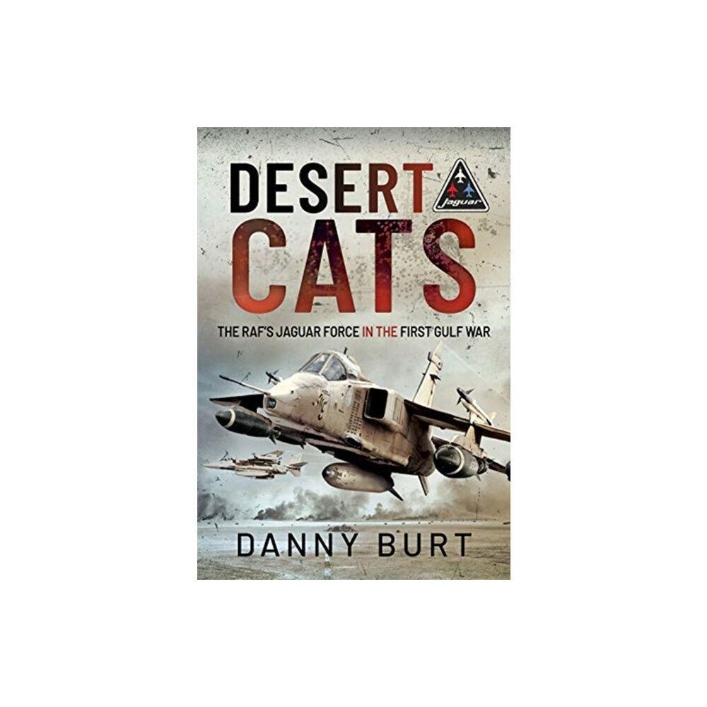 Pen & Sword Books Ltd Desert Cats (inbunden, eng)