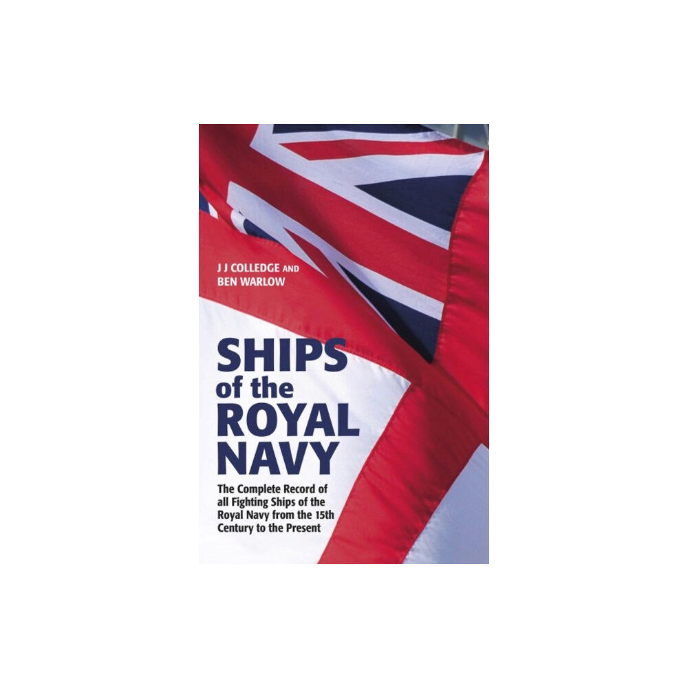 Pen & Sword Books Ltd Ships of the Royal Navy (inbunden, eng)