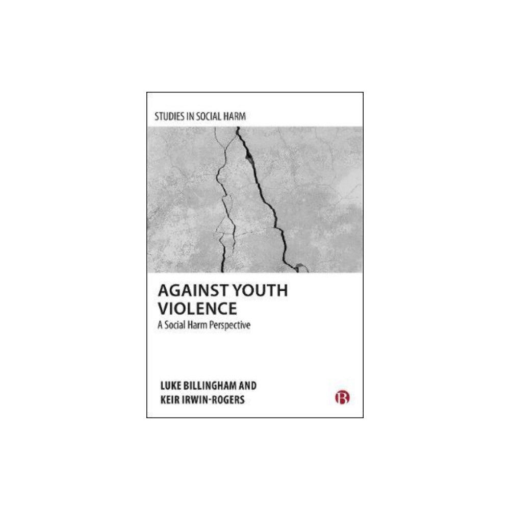 Bristol University Press Against Youth Violence (häftad, eng)