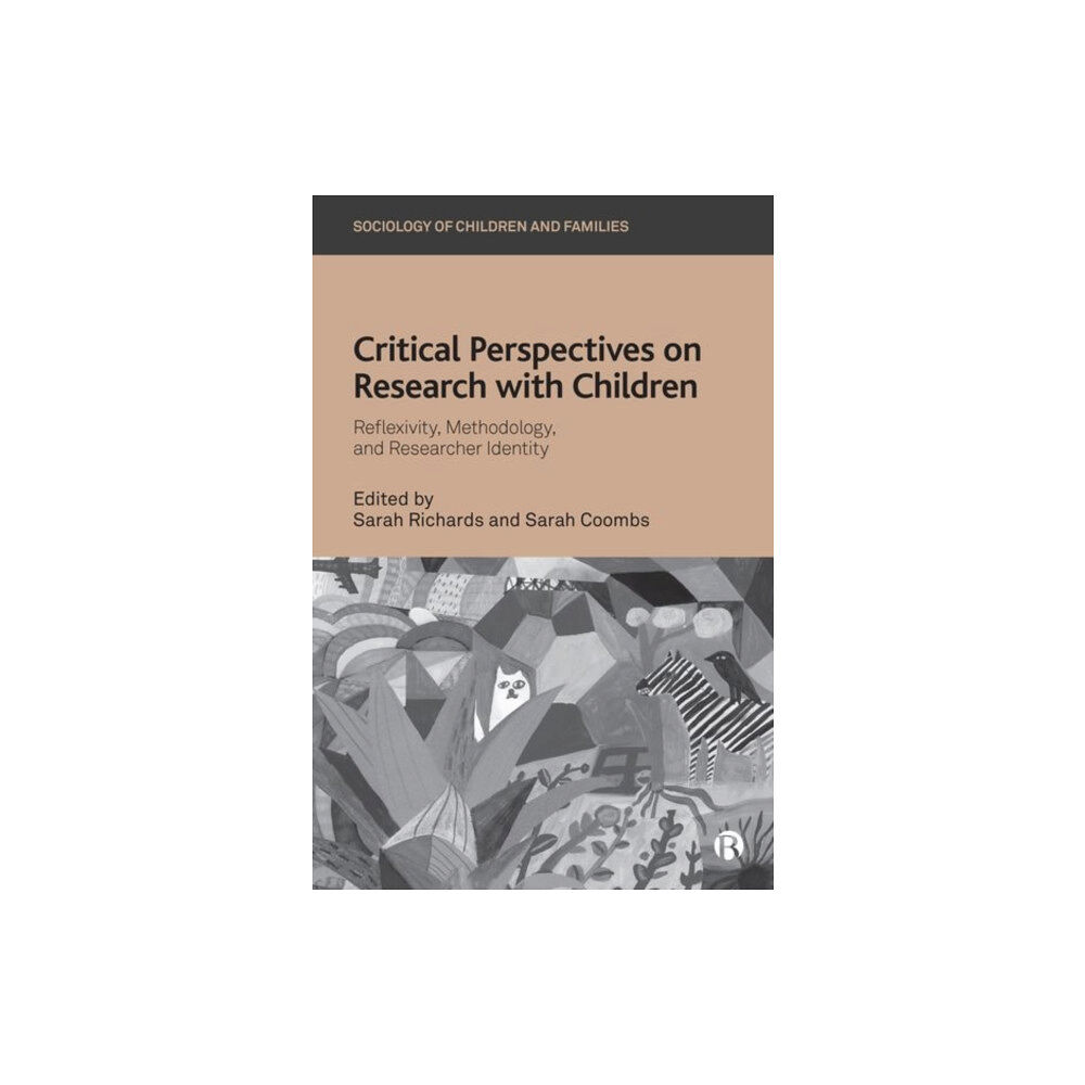 Bristol University Press Critical Perspectives on Research with Children (inbunden, eng)