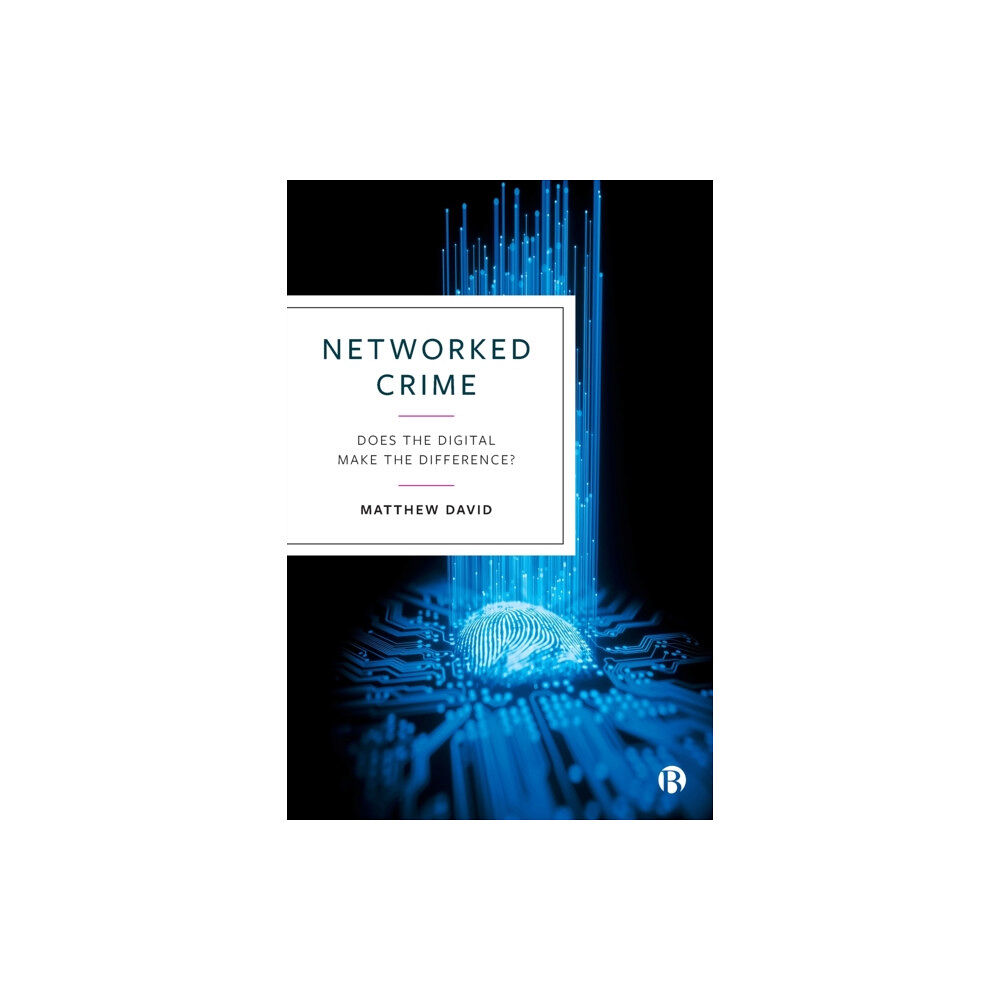 Bristol University Press Networked Crime (häftad, eng)