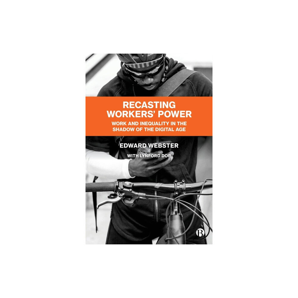 Bristol University Press Recasting Workers' Power (häftad, eng)