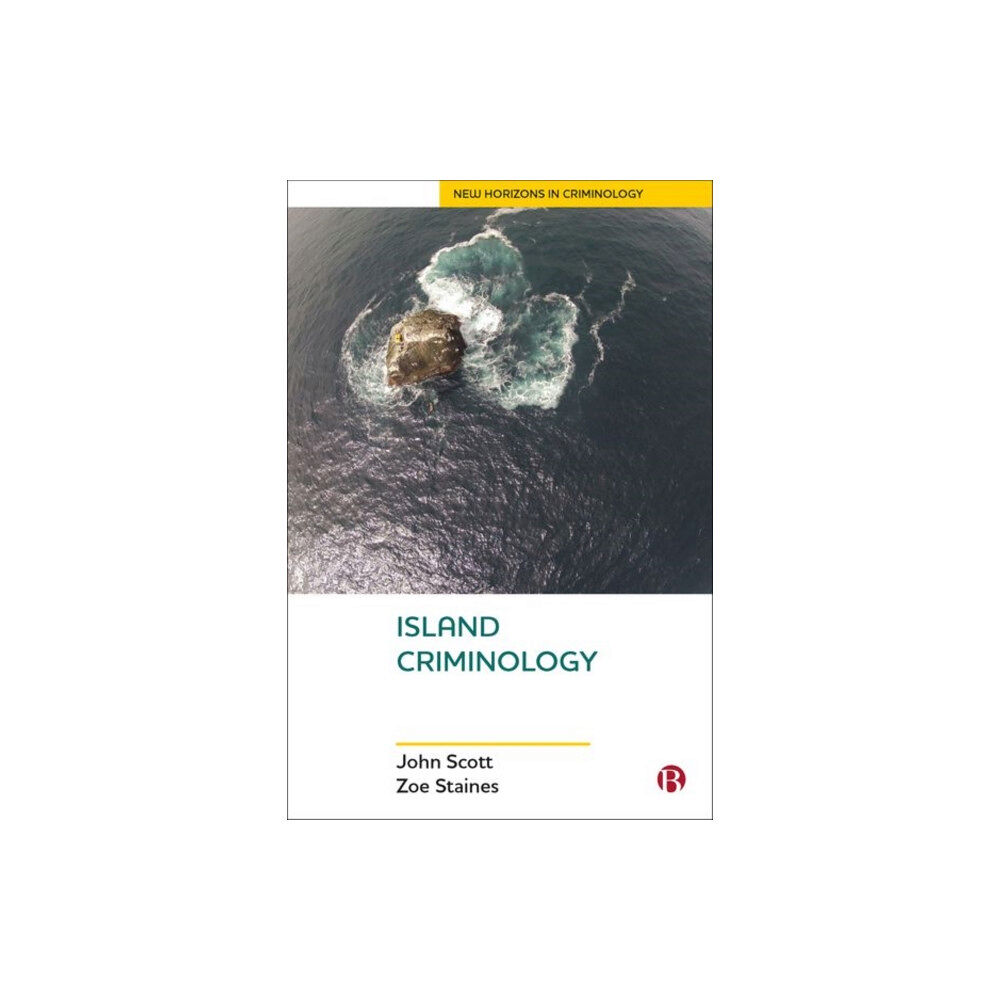 Bristol University Press Island Criminology (inbunden, eng)