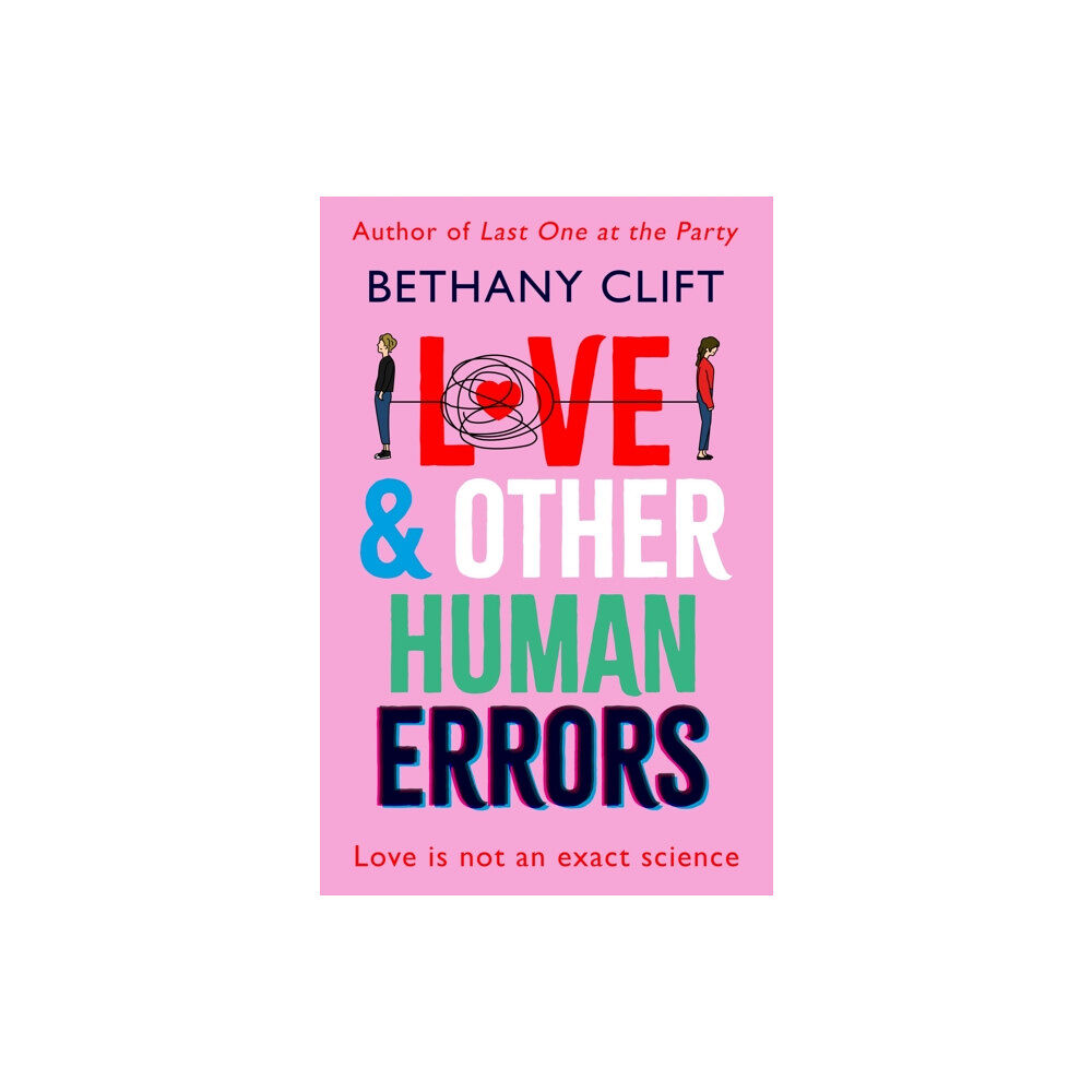 Hodder & Stoughton Love And Other Human Errors (inbunden, eng)