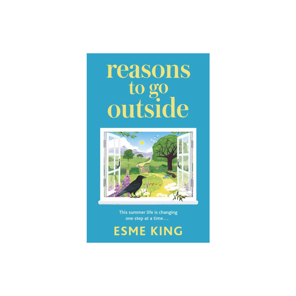 Hodder & Stoughton Reasons To Go Outside (inbunden, eng)