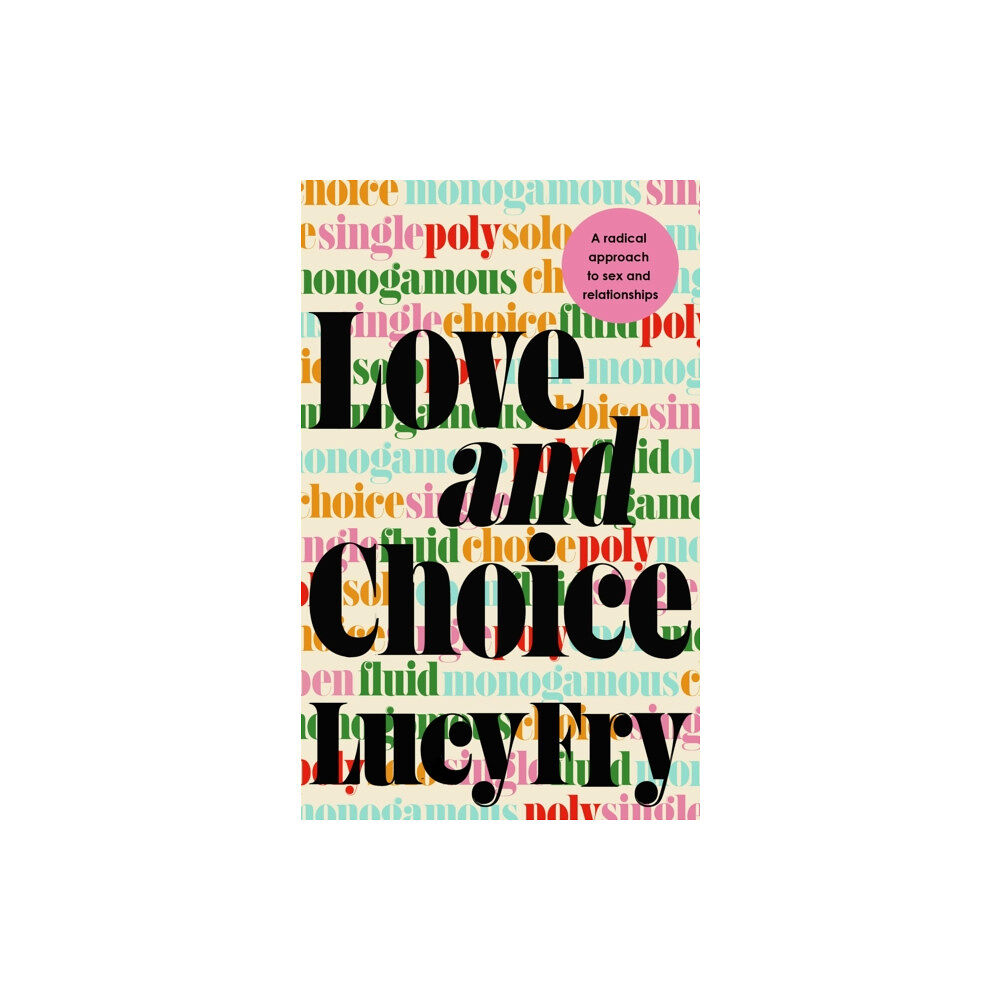 Hodder & Stoughton Love and Choice (häftad, eng)